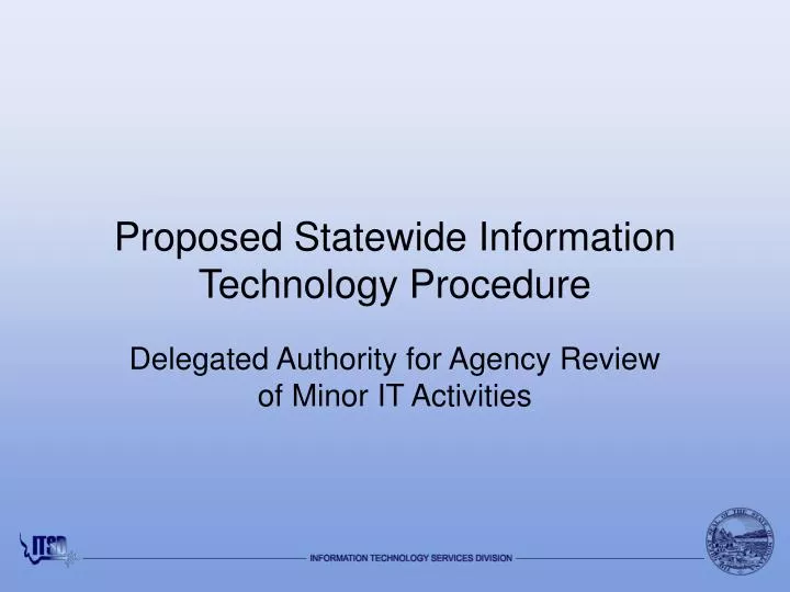 proposed statewide information technology procedure