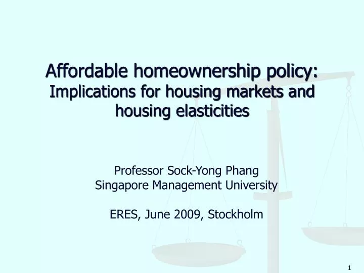 affordable homeownership policy implications for housing markets and housing elasticities