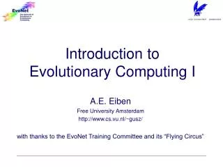 Introduction to Evolutionary Computing I