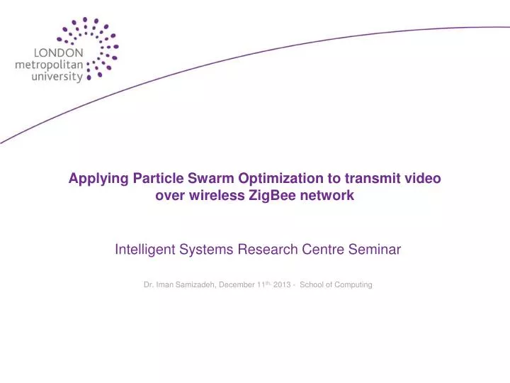 applying particle swarm optimization to transmit video over wireless zigbee network