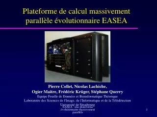 plateforme de calcul massivement parall le volutionnaire easea
