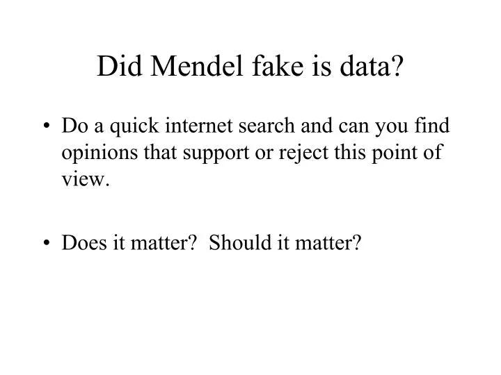 did mendel fake is data