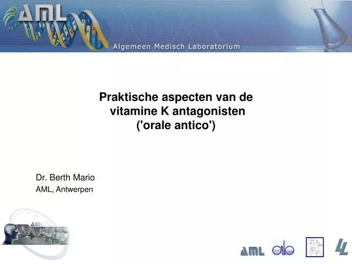 praktische aspecten van de vitamine k antagonisten orale antico