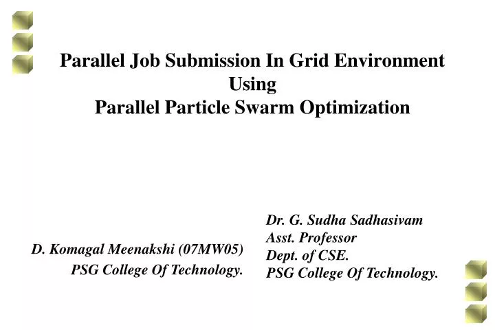 parallel job submission in grid environment using parallel particle swarm optimization