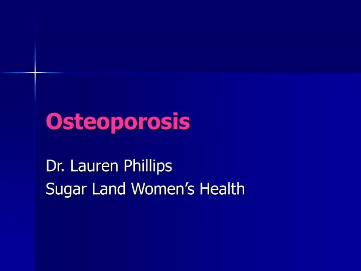 osteoporosis