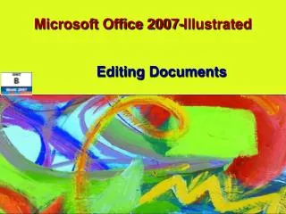Microsoft Office 2007-Illustrated