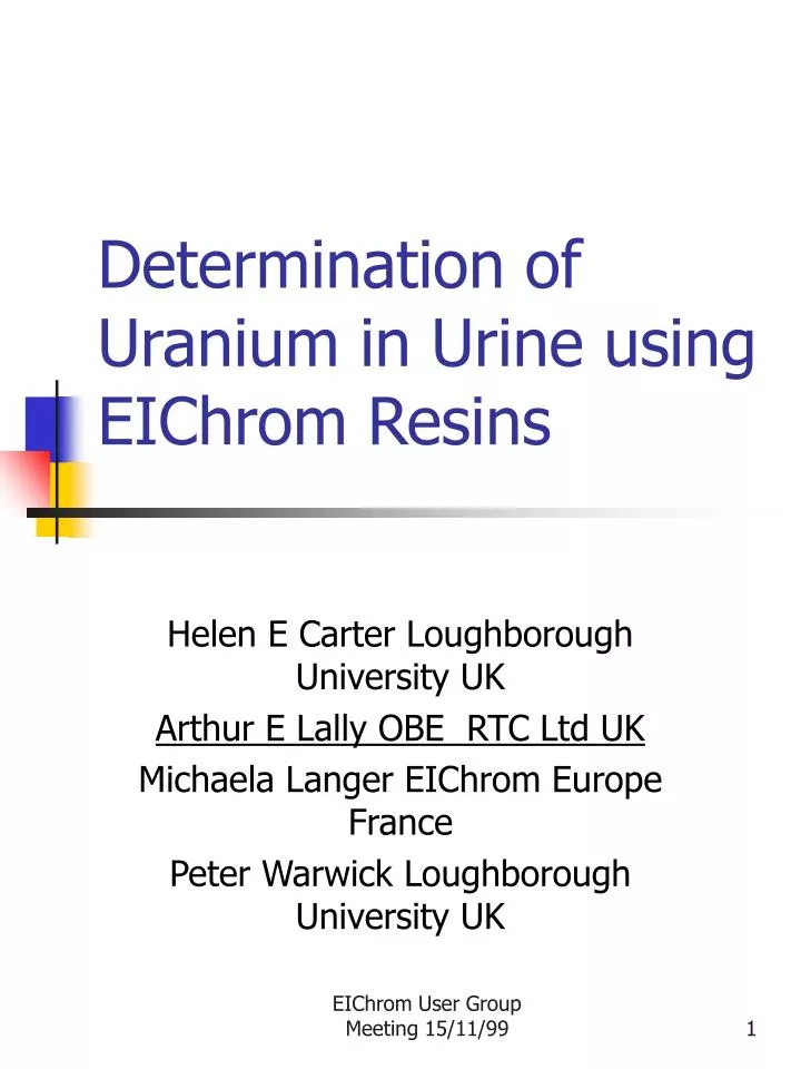 determination of uranium in urine using eichrom resins