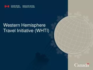 Western Hemisphere Travel Initiative (WHTI)