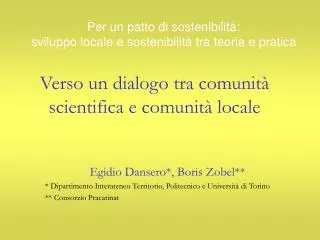 verso un dialogo tra comunit scientifica e comunit locale