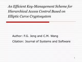 Author: F.G. Jeng and C.M. Wang Citation: Journal of Systems and Software