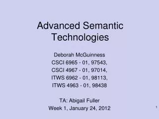 Advanced Semantic Technologies