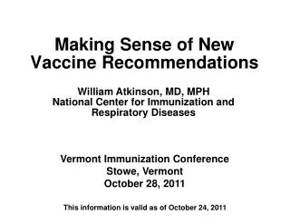 Making Sense of New Vaccine Recommendations