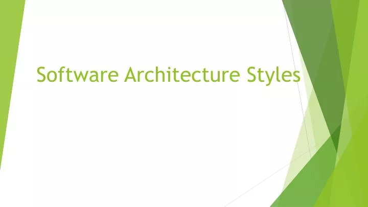 software architecture styles