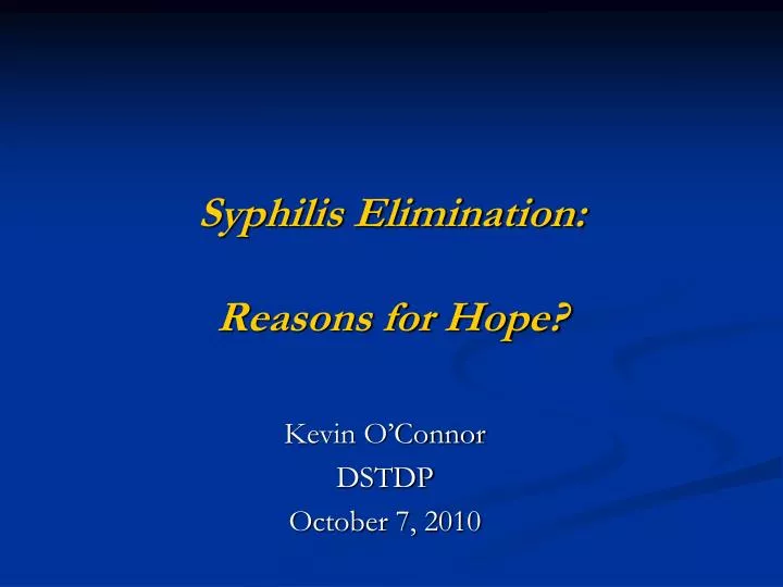 syphilis elimination reasons for hope