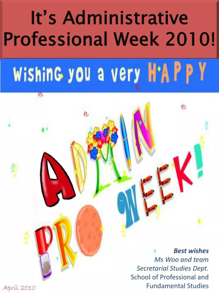 it s administrative professional week 2010