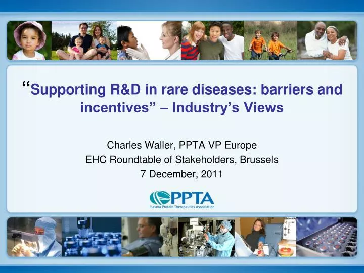 supporting r d in rare diseases barriers and incentives industry s views
