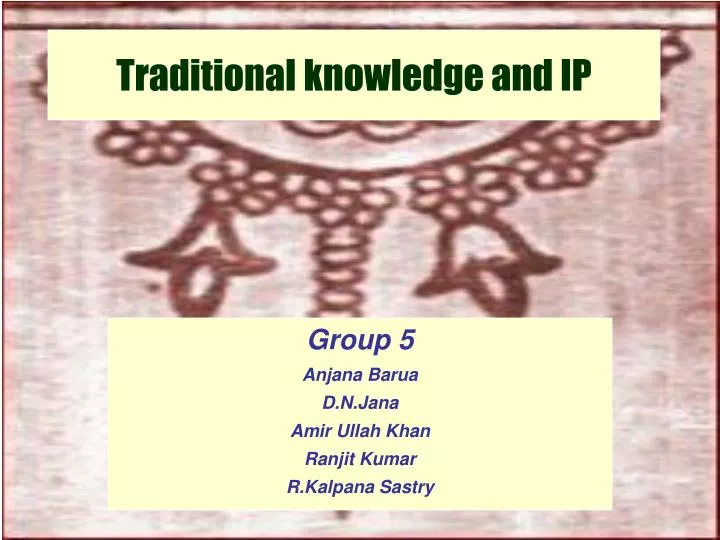 traditional knowledge and ip