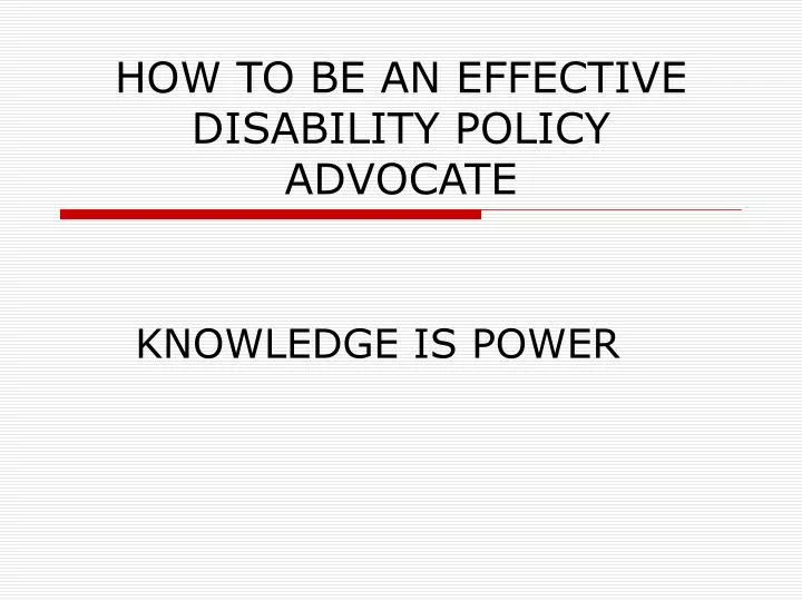 how to be an effective disability policy advocate