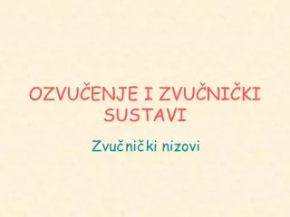 ozvu enje i zvu ni ki sustavi