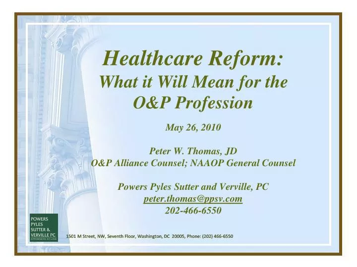 healthcare reform what it will mean for the o p profession