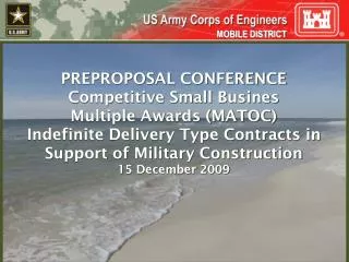 PREPROPOSAL CONFERENCE Competitive Small Busines Multiple Awards (MATOC)