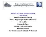 Institute for Crisis, Disaster and Risk Management Natural Hazards Workshop - slide 1