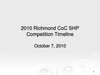 2010 Richmond CoC SHP Competition Timeline