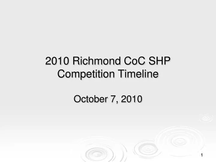2010 richmond coc shp competition timeline