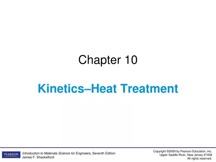 chapter 10 kinetics heat treatment