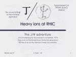 Heavy ions at RHIC - slide 1