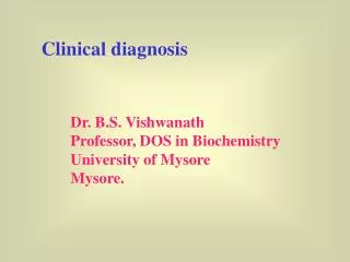 Clinical diagnosis