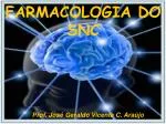 FARMACOLOGIA DO SNC - slide 1