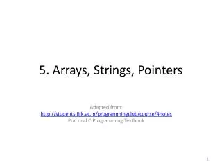 5. Arrays, Strings, Pointers
