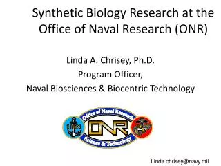 Synthetic Biology Research at the Office of Naval Research (ONR)