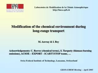 Modification of the chemical environment during long-range transport