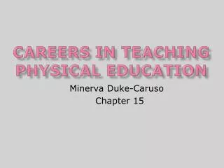 Careers in teaching physical education