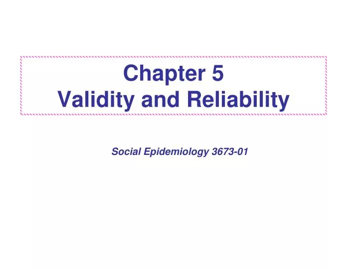 chapter 5 validity and reliability