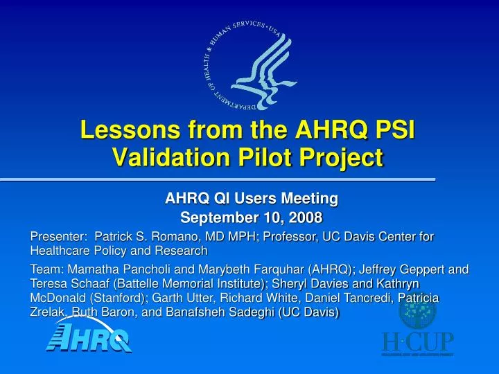 lessons from the ahrq psi validation pilot project