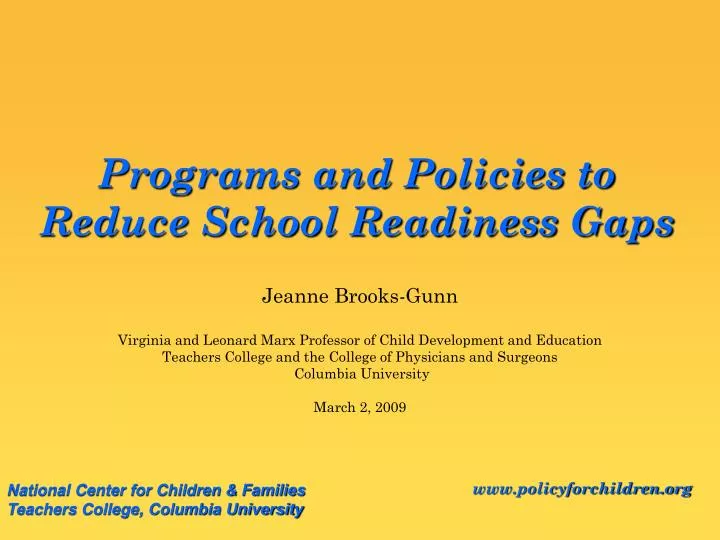 programs and policies to reduce school readiness gaps
