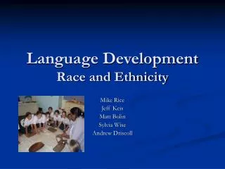 Language Development Race and Ethnicity