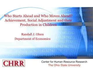 Randall J. Olsen Department of Economics