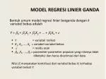 MODEL REGRESI LINIER GANDA - slide 1