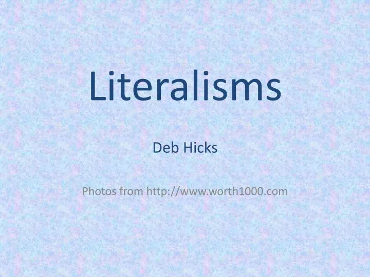 literalisms