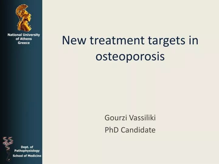 new treatment targets in osteoporosis
