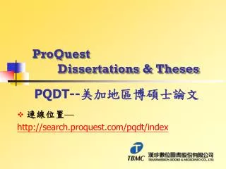 ProQuest Dissertations &amp; Theses