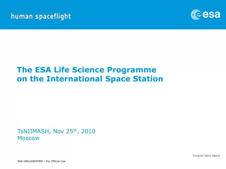 the esa life science programme on the international space station