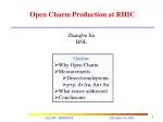 Open Charm Production at RHIC - slide 1