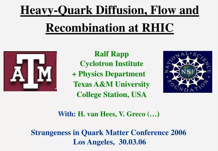 heavy quark diffusion flow and recombination at rhic