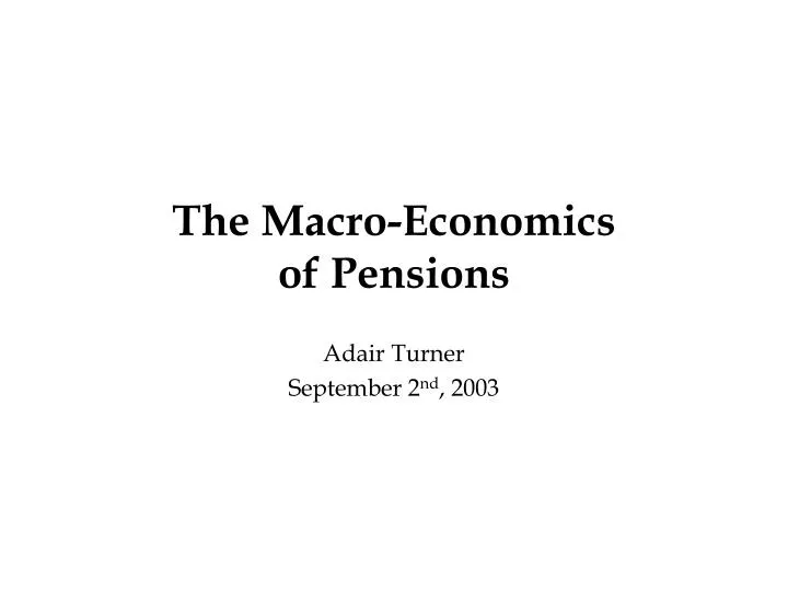 the macro economics of pensions