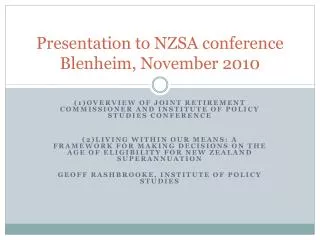 Presentation to NZSA conference Blenheim, November 2010